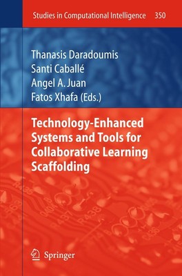 Technology-Enhanced Systems and Tools for Collaborative Learning Scaffolding Tha