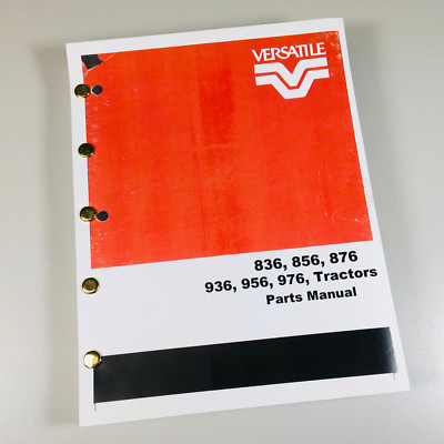 #ad Versatile 836 856 876 936 956 976 Tractor Parts Manual Catalog Engine Chassis $28.97