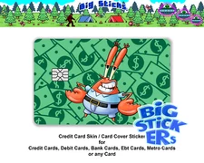 Mr.Krabsmoney Credit/Debit Card Skin Cover SMART Sticker Wrap Decal