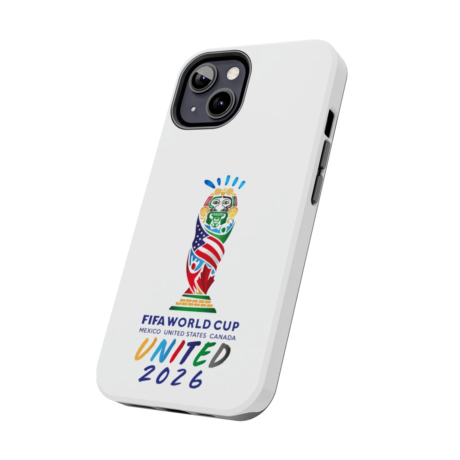 FIFA World Cup2026 Tough Phone Case,United States Canada 2026, Soccer Enthusiast
