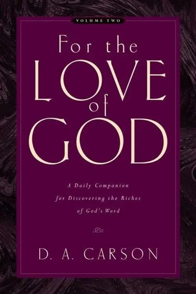 For The Love Of God | D A Carson | Englisch | Taschenbuch | 2006 | Crossway-image