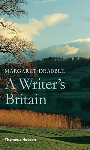 A Writer's Britain: Landscape in Literature - Drabble, Margaret