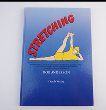 Stretching Dehnübungen, die den Körper geschmeidig und gesünder halten - mit Vor