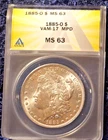 1885-O  MORGAN SILVER DOLLAR  *BRIGHT WHITE LUSTER*    MS-63    VAM-17 MPD