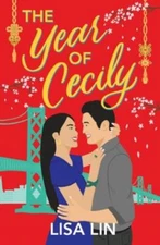 The Year of Cecily; From Sunset Park, With L- 9781957748900, Lisa Lin, paperback