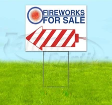FIREWORKS FOR SALE ARROW 18x24 Yard Sign WITH STAKE Corrugated PYROTECHNICS