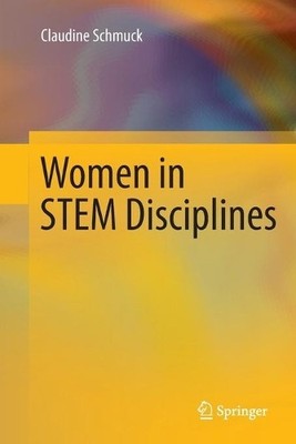 Women in STEM Disciplines - 9783319824055