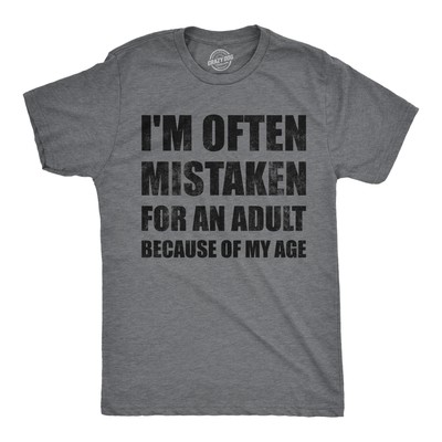 Mens Funny T Shirts Im Often Mistaken For An Adult Because Of My Age Sarcastic