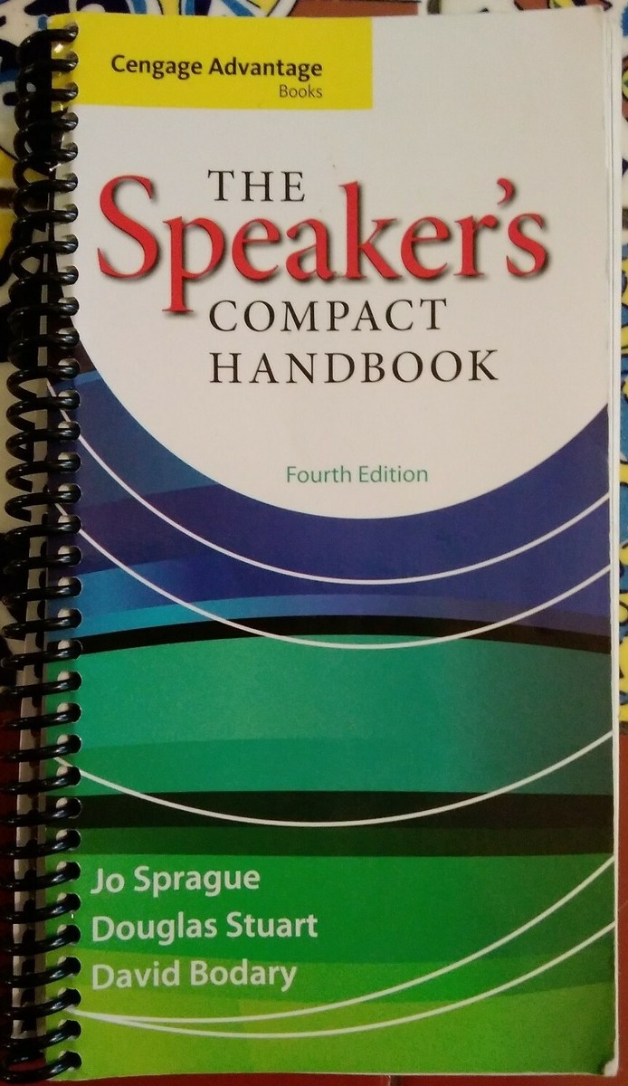 The speaker’s compact handbook Cengage Advantage Books: The Speaker's Compact Handbook by