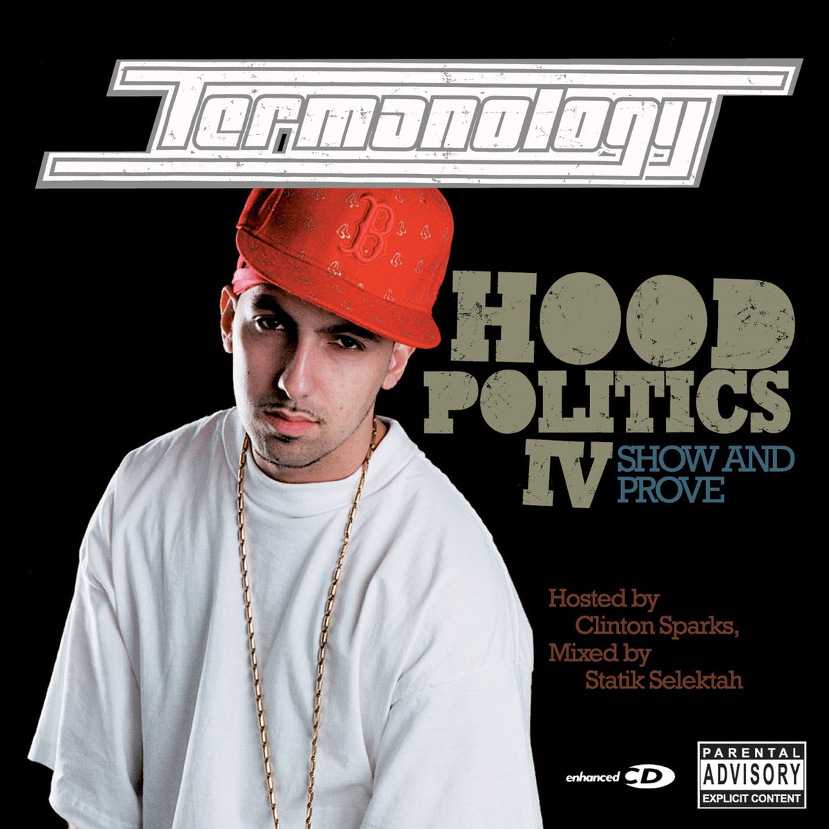 【中古】 Hood Politics 4： Show ＆ Prove Termanology Termanology - 'Hood Politics Vol. 4: Show And Prove' (CD