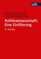 Politikwissenschaft: Eine EinfüHrung Hans-Joachim Lauth (U. A.) Taschenbuch 2020
