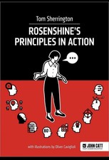 Rosenshines Principles in Action, Tom Sherrin...