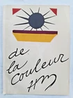 HENRI MATISSE DE LA COULEUR 1945 LITHOGRAPH VERVE SUPERB
