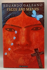 Eduardo Galeano Faces And Masks Minerva Paperback