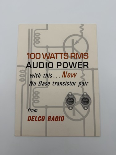 Delco Radio 100 Watts RMS Audio Power Transistor Brochure