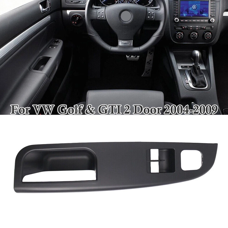 Fit For VW Volkswagen 2-DR Golf GTI  04-09 Front Left Side Door Panel Trim Bezel Foto 3 de 4