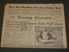 1965 JUNE 5 EVENING CHRONICLE NEWSPAPER - SPACE RIDE HALF OVER - NP 3316 1965 JUNE 5 EVENING CHRONICLE NEWSPAPER - SPACE RIDE HALF OVER - NP 3316