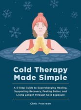 Cold Therapy Made Simple: A 5-Step Guide to Using Cold