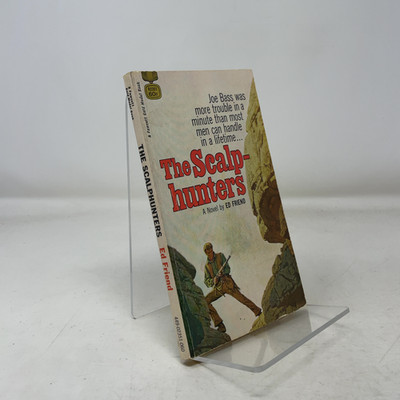 The Scalphunters by Ed Friend PB First Thus  Very Good 1968