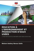 Nelson Andrey Navas Gallo | ÉDucation À L'environnement ET Production D'eaux...