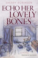 Echo Her Lovely Bones A Novel Sherry Robinson Taschenbuch Englisch 2022