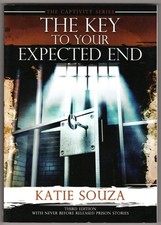The Captivity Series: The Key To Your Expecte...