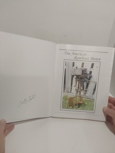 RARE "THE AMERICAN ROWBOAT MOTOR" BY ARLAN CARTER SIGNED 1ST ED. COPYRIGHT 2010 - Picture 4 of 7