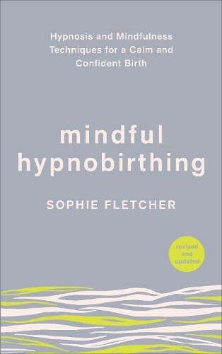 Thumbnail - Sophie Fletcher Mindful Hypnobirthing (taschenbuch) (us Import)