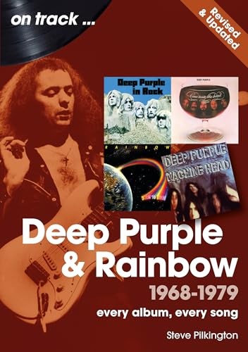 Deep Purple and Rainbow 1968 to 1979 On Track - Revised and U... - - Image 4