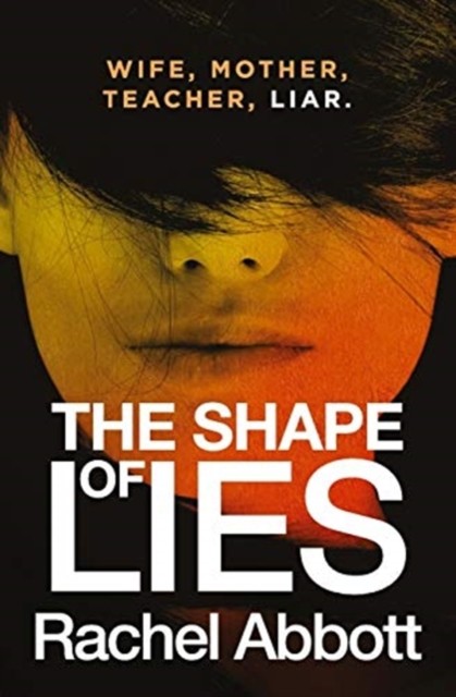 The Shape of Lies by Rachel Abbott PAPERBACK 9781999943721 - Image 3