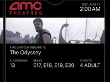 AMC Theatres IMAX70MM The Odyssey 4 Adult Tickets Sat Aug 15 2:00 AM E17-E20