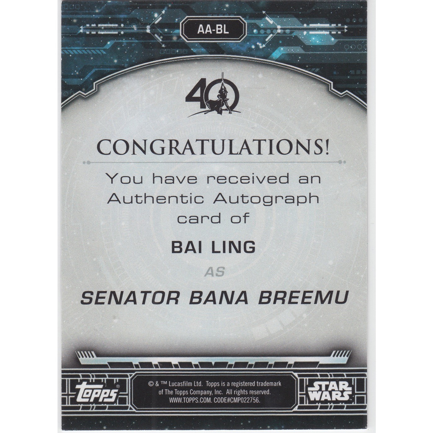 Topps Star Wars 40th Senator Bana Breemu Autograph AA-BL Bai Ling Neat