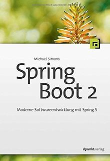 Spring Boot 2: Moderne Softwareentwicklung mit Spri... | Buch | Zustand sehr gut