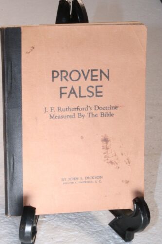 1950 Proven False Rutherfords Doctrine Measured By Bible John Dickson Gaffney SC