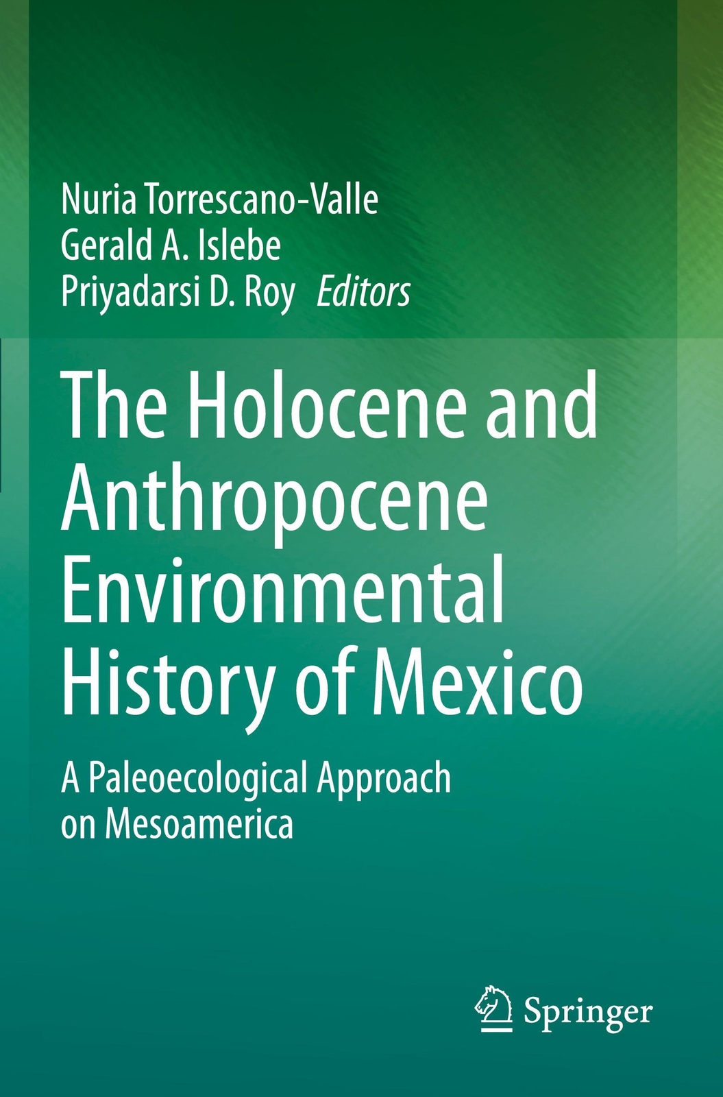 Thumbnail - The Holocene And Anthropocene Environmental History Of Mexico | Valle