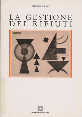 Leoci La gestione dei rifiuti E.S.I. 1994