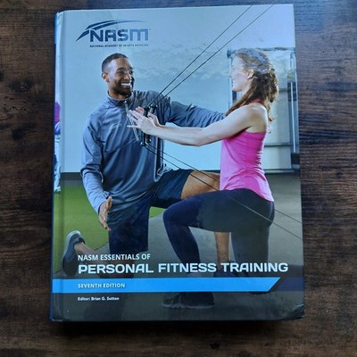NASM Essentials of Personal Fitness Training 7th Edition Textbook