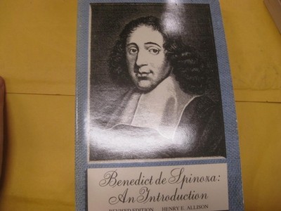Benedict de Spinoza: An Introduction, Revised Edition by Henry E. Allison