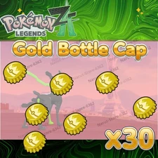 Gold Bottle Cap x30🔥for Pokemon Legends ZA Z-A