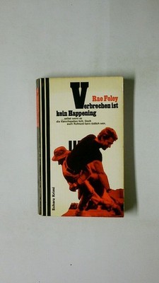 89062 Rae Foley VERBRECHEN IST KEIN HAPPENING