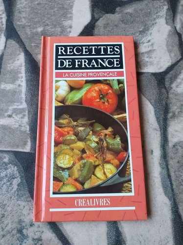 COLLECTIF) - MANUEL PRATIQUE DE CUISINE PROVENCALE recueil des Meill