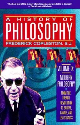 History of Philosophy, Volume 9 (Modern Philosophy) - Paperback - GOOD