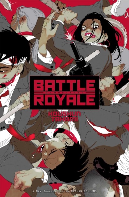 Battle Royale: Remastered by Koushun Takami (Paperback Book)
