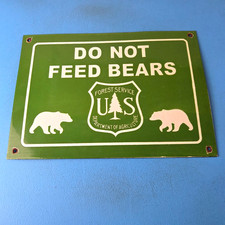Vintage Forest Service Sign - Do Not Feed Bears Gas Pump Station Porcelain Sign