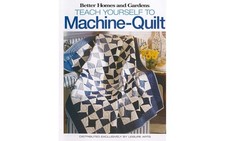 Leisure Arts BHG Teach Yourself to Machine Quilt Quilting Book