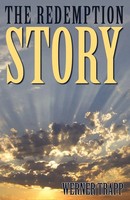The Redemption Story Werner Trapp Taschenbuch Kartoniert / Broschiert Englisch