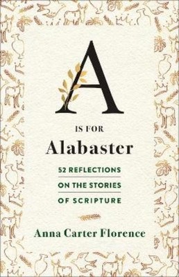 Anna Carter Florence A is for Alabaster (Taschenbuch) (US IMPORT)