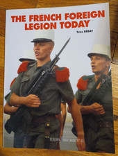The French Foreign Legion Today Magazine 1992 Text is in English and French