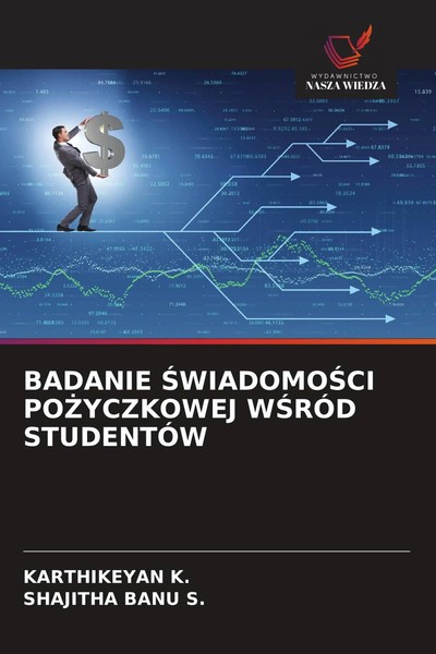 Badanie ¿Wiadomo¿Ci Po¿Yczkowej W¿RÓD StudentÓW Karthikeyan K. (U. A.) Buch 2026-image