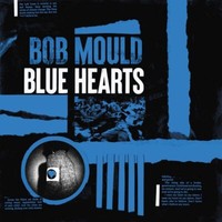 Bob Mould: Blue Hearts - 375 Media - (Lp / B)